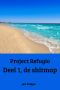 [Project Refugio 01] • De shitmap